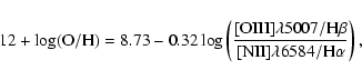 \begin{displaymath}12+\log(\rm {O/H})=8.73-0.32\log\left(\frac{[\rm {OIII}]\lamb...
...07/\rm {H}\beta}{[\rm {NII}]\lambda6584/\rm {H}\alpha}\right),
\end{displaymath}