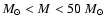 $M_{\odot}< M < 50~M_{\odot}$