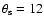 ${\rm {\theta}_s} = 12$