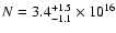 $N = 3.4^{+1.5}_{-1.1} \times 10^{16}$