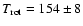${T_{\rm rot}} = 154 \pm 8$