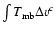 $\int {T_{\rm mb}}\Delta v^c$
