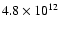 $4.8\times10^{12}$