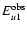 $E^{\rm obs}_{u1}$