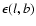 $\epsilon(l,b)$