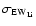 $\sigma_{\rm EW_{\rm Li}}$