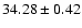 $34.28\pm0.42$
