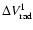 $\Delta V_{\rm rad}^1$