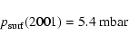 \begin{displaymath}%
p_{\rm surf}(2001) = 5.4~{\rm mbar}
\end{displaymath}