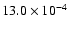 $13.0\times 10^{-4}$
