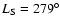 $L_{\rm S}=279^{\circ}$