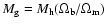 $M_{\rm g}= M_{\rm h} (\Omega_{\rm b} / \Omega_{\rm m})$
