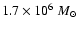 $1.7\times 10^6~M_\odot$