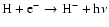 ${\rm H + e^- \to H^- + h\nu}$