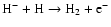 ${\rm H^- + H \to H_2 + e^- }$