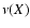 $\nu(X)$