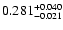 $\rm0.281^{+0.040}_{-0.021}$