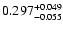 $\rm0.297^{+0.049}_{-0.055}$