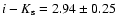 $i-K_{\rm s}=2.94\pm0.25$