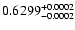 $0.6299^{\rm +0.0002}_{-0.0002}$