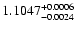 $1.1047^{\rm +0.0006}_{-0.0024}$
