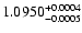 $1.0950^{\rm +0.0004}_{-0.0005}$