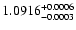 $1.0916^{\rm +0.0006}_{-0.0003}$