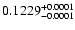 $0.1229^{\rm +0.0001}_{-0.0001}$
