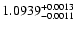 $1.0939^{\rm +0.0013}_{-0.0011}$