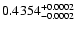 $0.4354^{\rm +0.0002}_{-0.0002}$