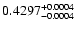 $0.4297^{\rm +0.0004}_{-0.0004}$