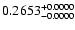 $0.2653^{\rm +0.0000}_{-0.0000}$