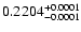 $0.2204^{\rm +0.0001}_{-0.0001}$