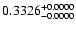 $0.3326^{\rm +0.0000}_{-0.0000}$