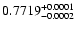 $0.7719^{\rm +0.0001}_{-0.0002}$
