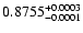 $0.8755^{\rm +0.0003}_{-0.0001}$