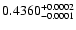 $0.4360^{\rm +0.0002}_{-0.0001}$