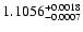 $1.1056^{\rm +0.0018}_{-0.0007}$