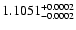 $1.1051^{\rm +0.0002}_{-0.0002}$