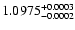 $1.0975^{\rm +0.0003}_{-0.0002}$