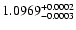 $1.0969^{\rm +0.0002}_{-0.0003}$