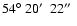 $54^\circ\ 20\hbox{$^\prime$ }\ 22\hbox{$^{\prime\prime}$ }$