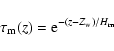 \begin{displaymath}\tau_{\rm m}(z) = {\rm e}^{-(z-Z_{\rm w})/H_{\rm m}}
\end{displaymath}