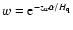$w={\rm e}^{-z_w \alpha/H_{\rm q}}$