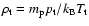 $\rho_{\rm t}=m_{\rm p}p_{\rm t}/k_{\rm B}T_{\rm t}$