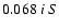 $0.068 \ i \ S$