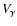 $V_{\gamma }$