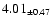 $ 4.01 _{\pm 0.47 }$
