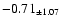 $ -0.71 _{\pm 1.07 }$