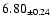$ 6.80 _{\pm 0.24 }$